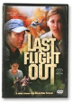 Last Flight Out