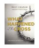 What Happened At The Cross?