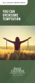 You Can Overcome Temptation - Packs of 25