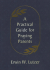 A Practical Guide For Praying Parents 
