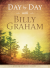 Day By Day with Billy Graham