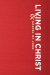 Living In Christ