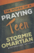 The Power of a Praying Teen