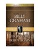 How To Be Born Again – BG Library Selection