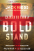 Called To Take A Bold Stand - BG Library Selection