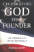 Celebrating God, Our Founder